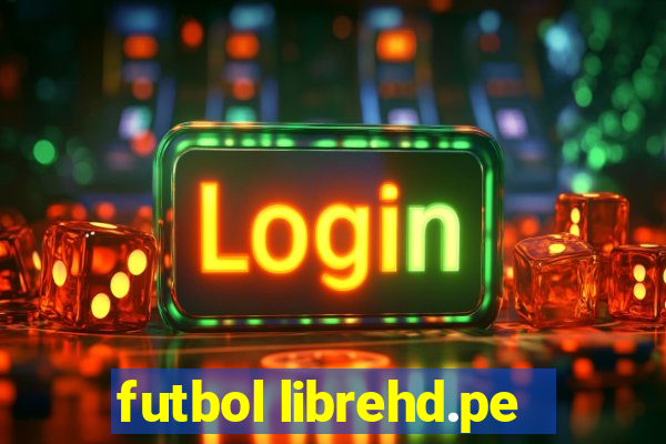 futbol librehd.pe