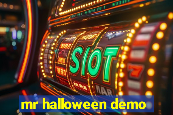 mr halloween demo