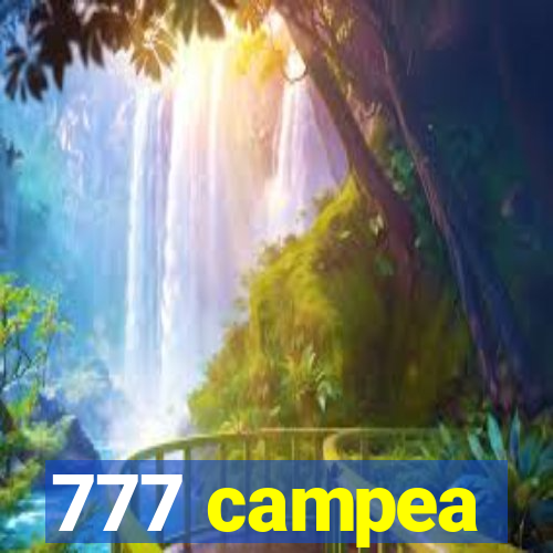 777 campea