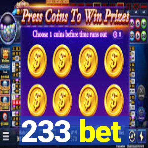 233 bet