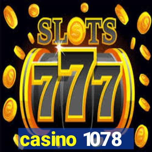 casino 1078