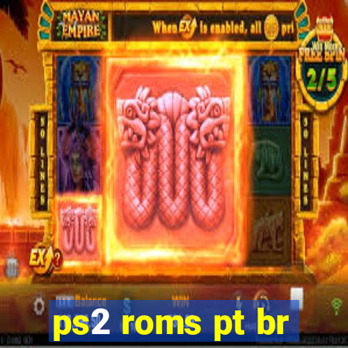 ps2 roms pt br