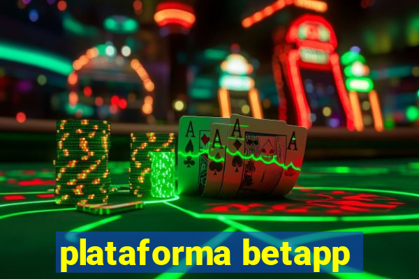 plataforma betapp