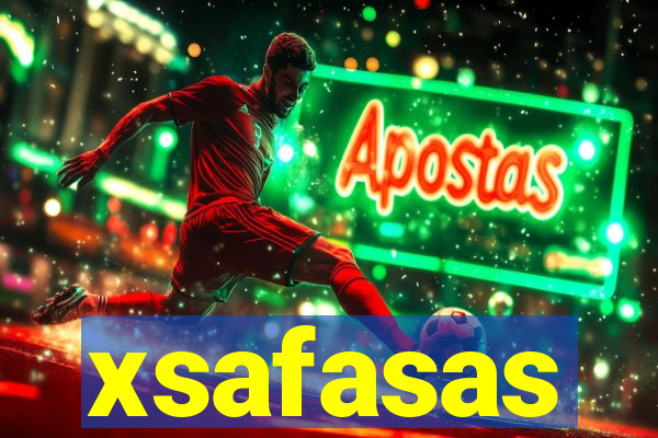 xsafasas