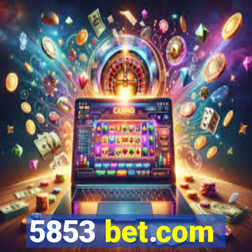 5853 bet.com