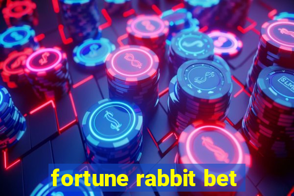 fortune rabbit bet