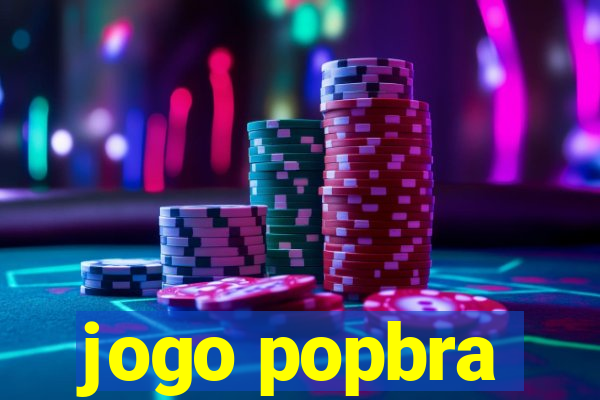 jogo popbra