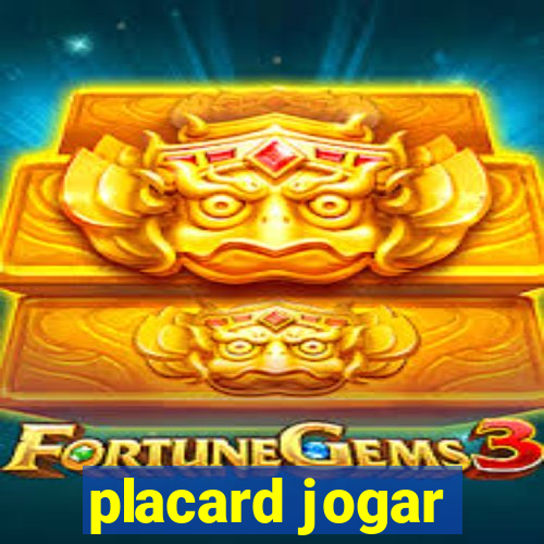 placard jogar