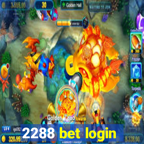 2288 bet login