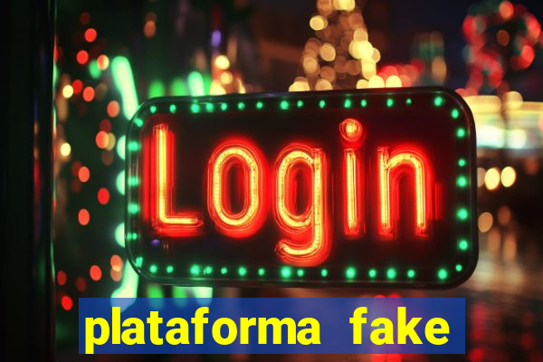 plataforma fake para brincar