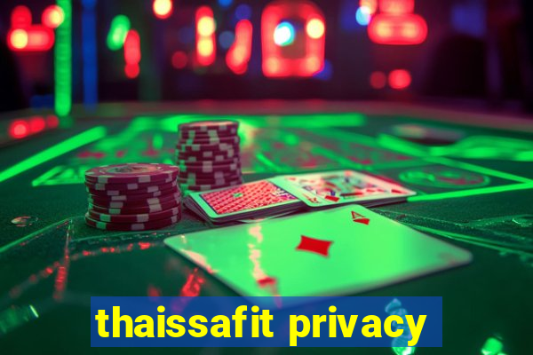 thaissafit privacy