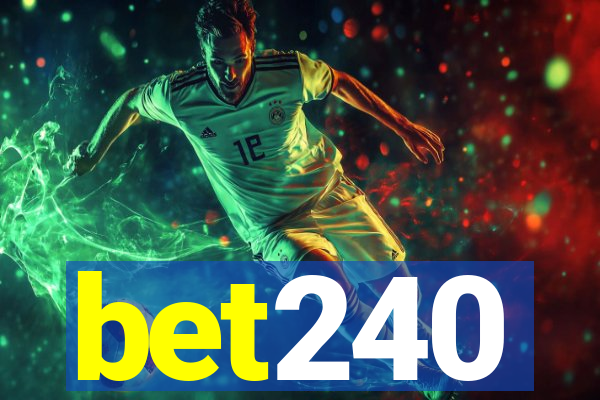 bet240