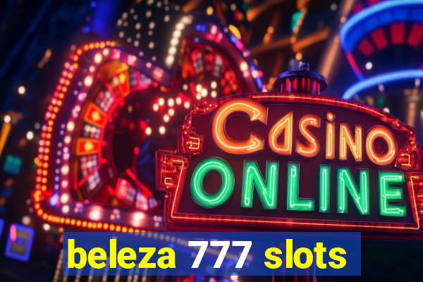 beleza 777 slots