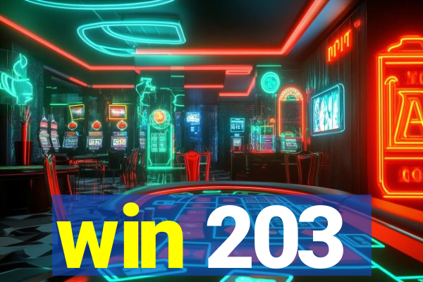 win 203