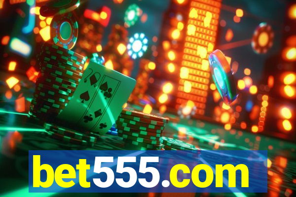 bet555.com