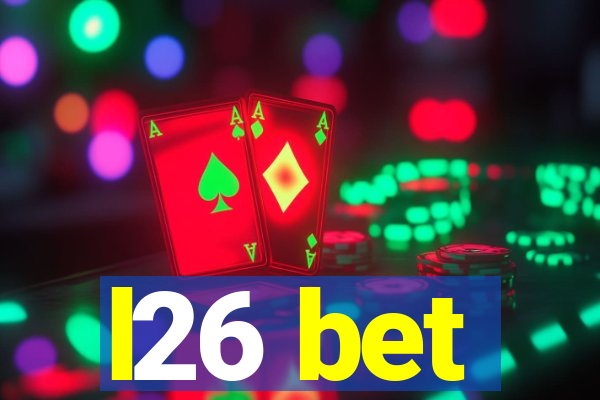 l26 bet