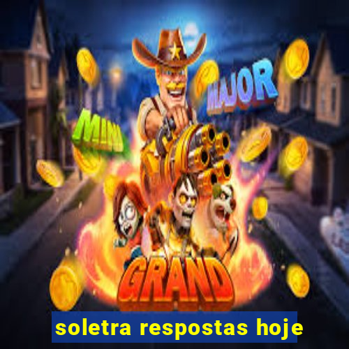 soletra respostas hoje