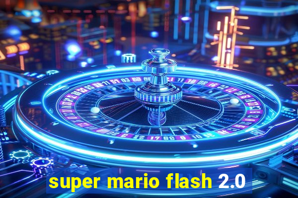 super mario flash 2.0