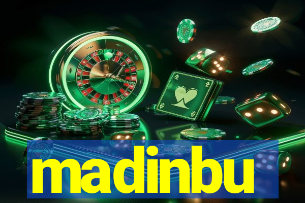 madinbu