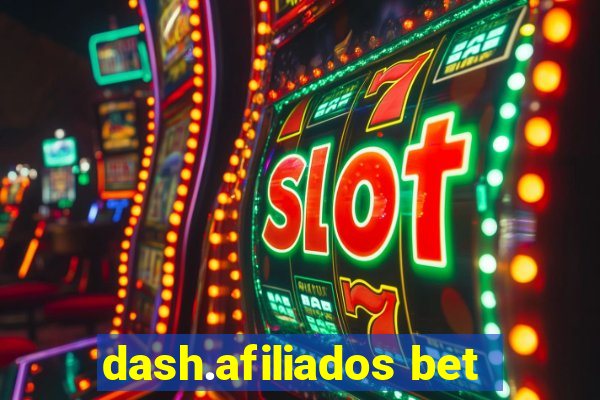 dash.afiliados bet