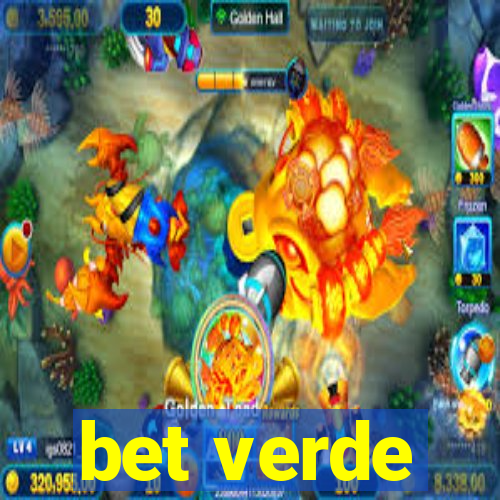 bet verde