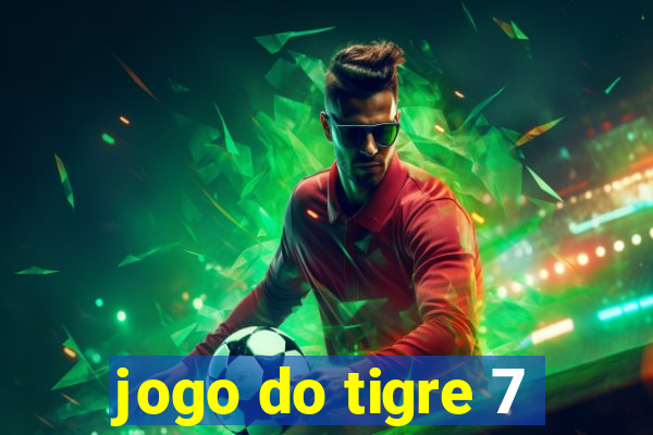 jogo do tigre 7