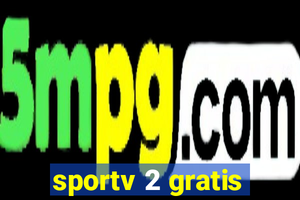 sportv 2 gratis