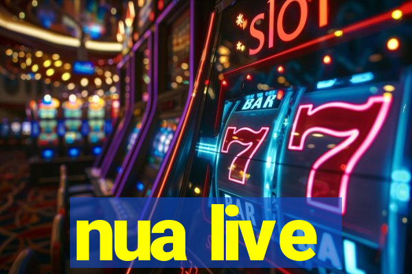 nua live