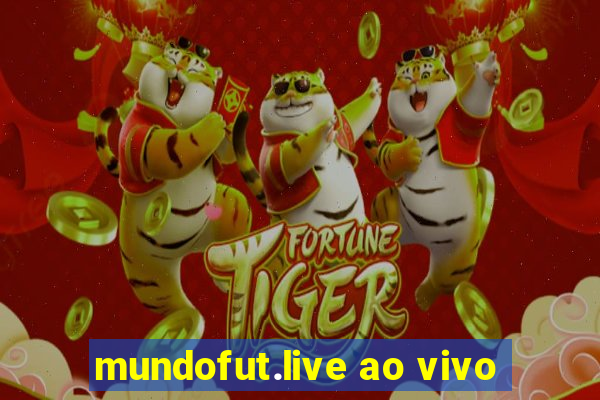 mundofut.live ao vivo