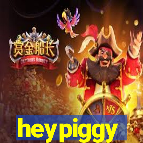 heypiggy