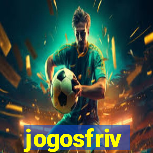 jogosfriv