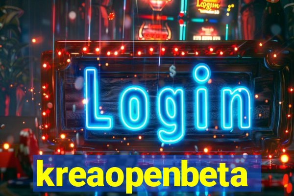 kreaopenbeta