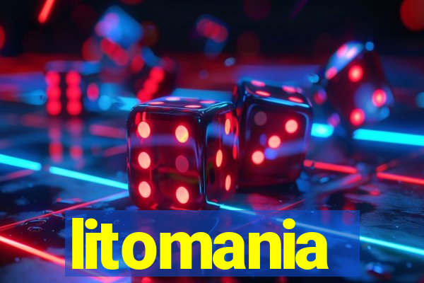 litomania