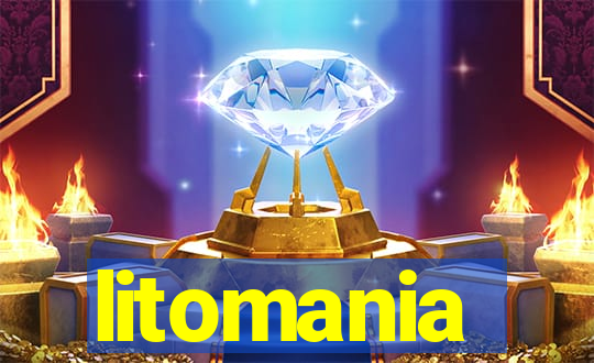 litomania