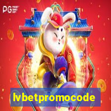 lvbetpromocode