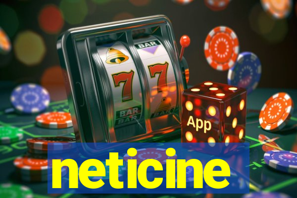 neticine