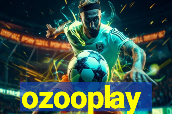 ozooplay