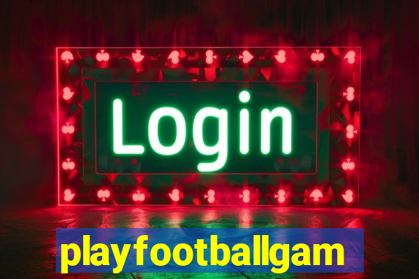 playfootballgames