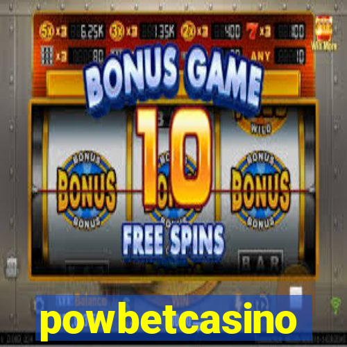 powbetcasino