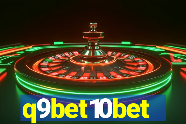 q9bet10bet