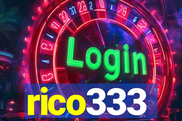 rico333