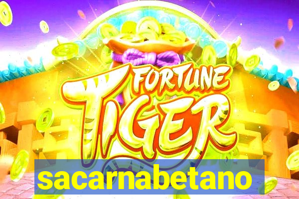 sacarnabetano