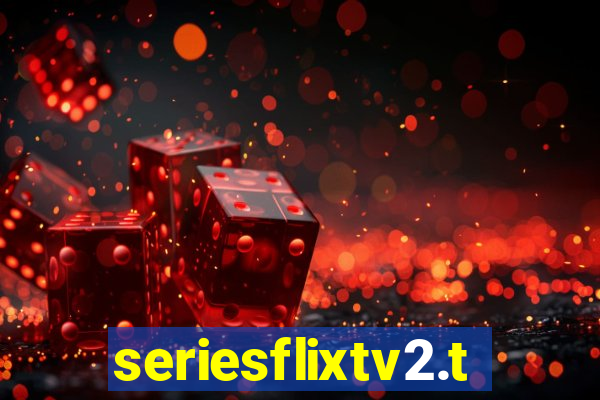 seriesflixtv2.to