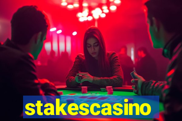 stakescasino