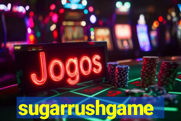 sugarrushgame