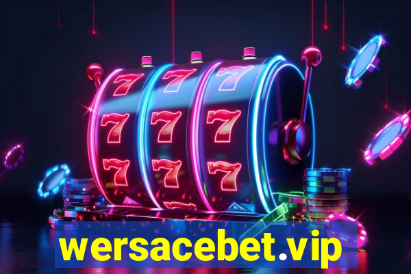 wersacebet.vip