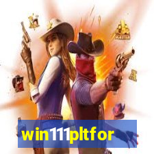 win111pltfor