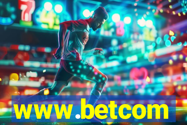 www.betcom