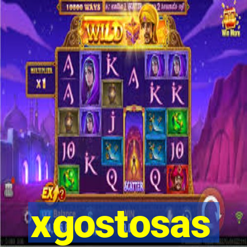 xgostosas