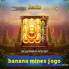 banana mines jogo